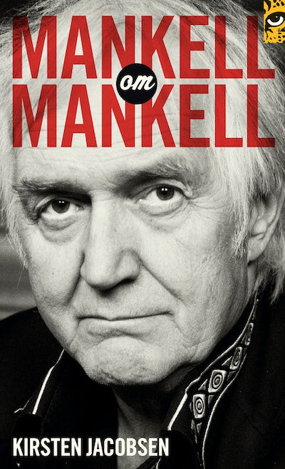 Mankell om Mankell